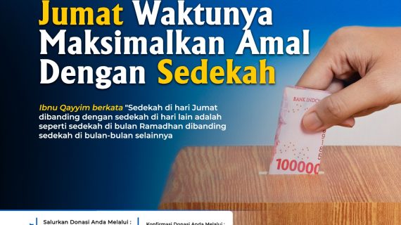 Jum’at Berkah Maksimalkan Sedekah