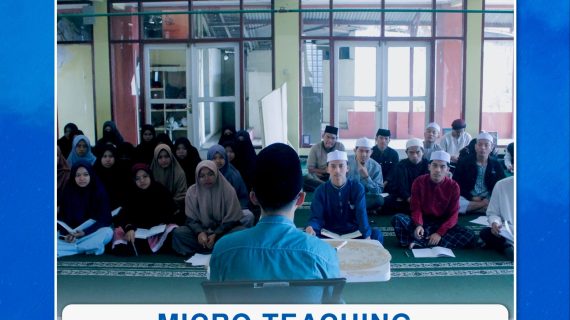 Micro Teaching Mahasantri One Qur’an Institute Angkatan 6