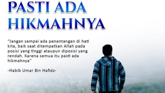 Pasti Ada Hikmahnya