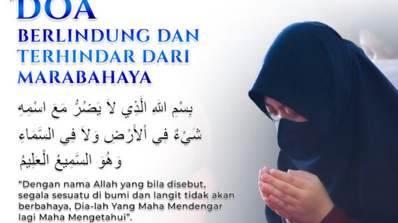 Doa Berlindung Dan Terhindar Dari Marabahaya