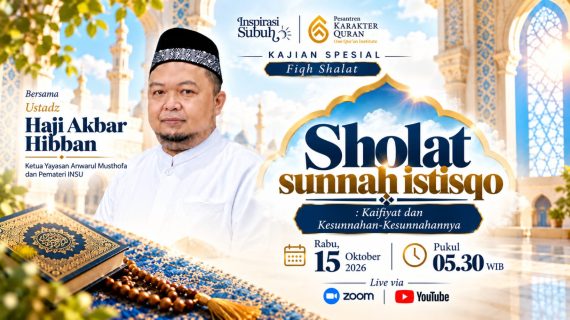 Kajian Spesial Fiqh Shalat ( Sholat Sunnah Istisqo )