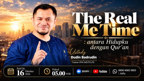 The Real Me Time  Antara Hidupku dengan Qur’an